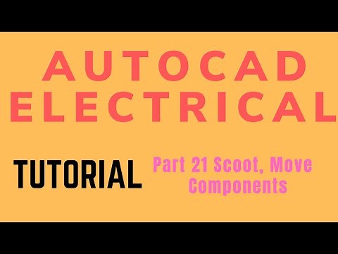 Autocad electrical Tutorial Part 21 Scoot Move Components