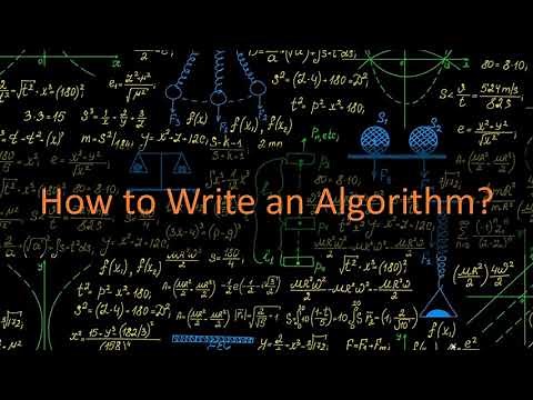 How write an algorithms كيفية كتابة الخوارزمية