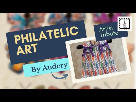 Turning Postage Stamps into Art: Quilts, Dresses, and More by Audrey