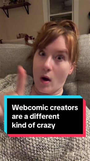 Understanding the Passion of Webcomic Creators