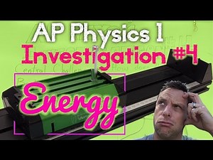 AP Physics 1 Investigation #4 Conservation of Energy Lab Intro with The Science Hutch