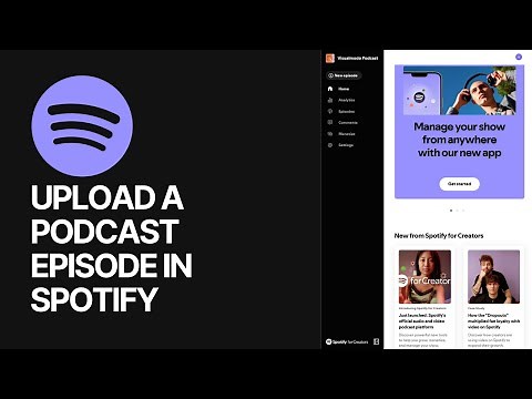 How To Upload a Podcast Episode in Spotify? Tutorial 🎤