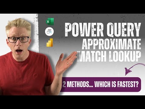 Approximate Match in Power Query – The FASTEST Way Revealed!