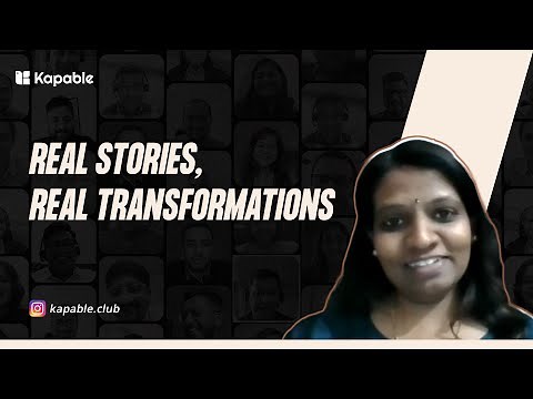Kapable Learner Stories | Deepa | Program Testimonial | Kapable Reviews
