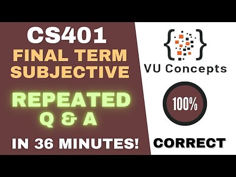 cs401 final term preparation 2025 | cs401 current paper 2024 | Subjective