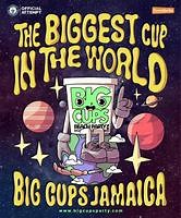 BIG CUPS JAMAICA - The BIGGEST cup in the WORLD