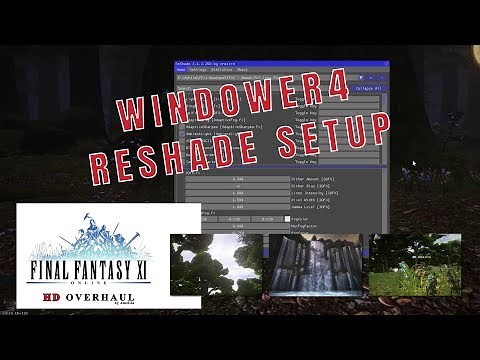 FFXI - Windower4 - ReShade Setup