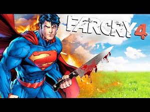 EL SUPERMAN ASESINO | FAR CRY 4