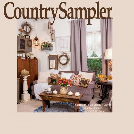 2.1K views · 807 reactions | Find new ways to decorate your country home with Country Sampler magazine. Subscribe today to get our BEST DEAL! | Country Sampler Home | Facebook