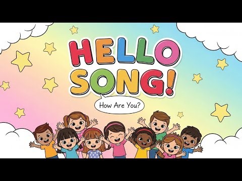 Hello Song for Kids 👋 | Hello Hello How Are You? | Learn English Greetings
