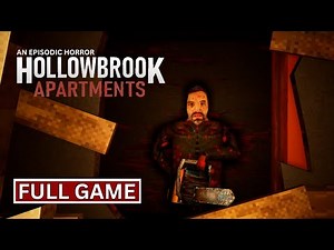 Hollowbrook - Apartments | Full Game | Walkthrough Gameplay No Commentary
