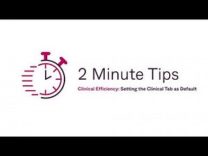 Gentu 2 Minute Tips: Setting the Clinical Tab as Default