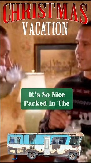 That There Is An RV– Cousin Eddie’s Iconic Visit