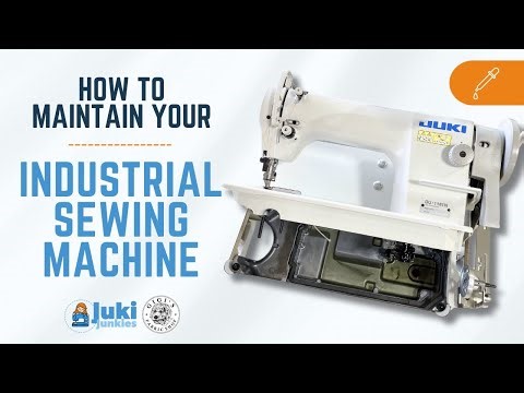 Industrial Sewing Machine Maintenance Guide / What to Expect!