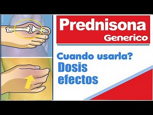 PREDNISONA para que sirve efectos cuando usarla