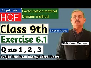Class 9 Exercise 6.1 Q no 1, 2 , 3 Ex 6.1 How Find HCF Punjab Text Book Board Maths 9th Sir Nadeem