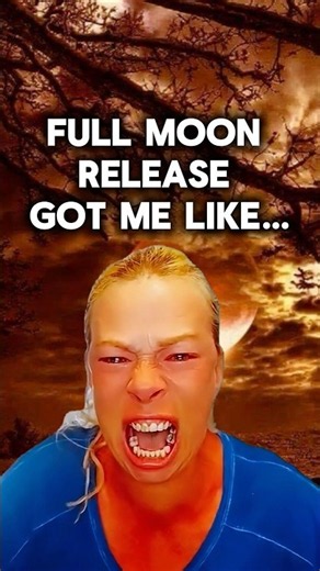 Happy Full Moon! 🤪 #shorts #fullmoon #funny #screaming #release #astrology