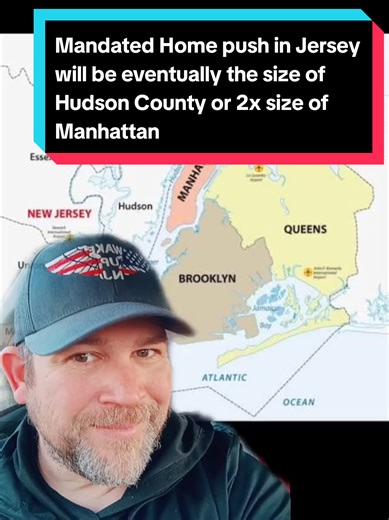 If NJ Democrats push their mandated homes 🏠 by 2035, the land grab will be around the size of Hudson County NJ! Progressive are demanding 84,698 mandated units NJ by the year 2035* If a typical new mandated NJ townhome is ~1,400 sq ft of living space and uses roughly 1,900 sq ft of land per unit (building   driveway   shared areas) And you times this by the perspective need....That's 3,700 acres of our land! About the size of Hoboken 😳 Now, developers typically only put 15-20% of these develop