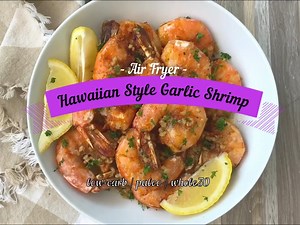 Recipe-->https://fitslowcookerqueen.com/air-fryer-hawaiian-style-garlic-shrimp-low-carb-paleo-whole30/ Pin-->https://www.pinterest.com/pin/491244271862476819/ These air fryer Hawaiian garlic shrimp will have you coming back for more. The shrimp are air fried in just a few minutes and then tossed in a garlicky ghee (butter) sauce. Serve this low-carb, paleo, and whole30 shrimp recipe as an appetizer or main dish. | Shannon Epstein - Fit Slow Cooker Queen | Facebook