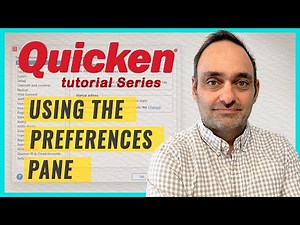 How To Properly Use The Preferences Pane Quicken Tutorial to Speed Up Your Workflow