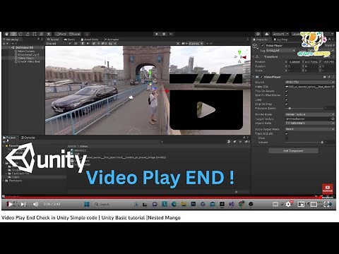 Video Play End Check in Unity Simple code | Unity Basic tutorial | Nested Mango