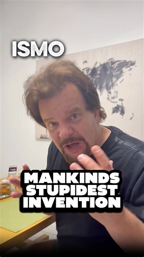 ISMO | Mankind's Stupidest Invention