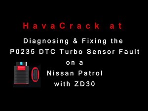 HavaCrack - P0235 DTC Turbo Boost Sensor Fix - Nissan Patrol ZD30