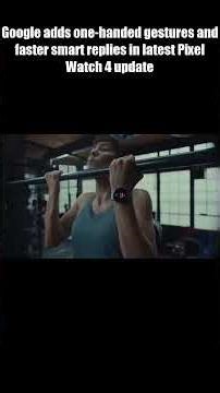 New Pixel Watch 4 Update: Faster Smart Replies, Double Pinch & Wrist Flick Controls!