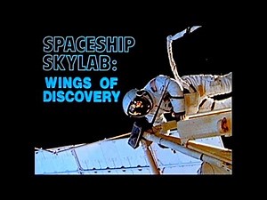 SPACESHIP SKYLAB: Wings of Discovery (1974) - NASA documentary