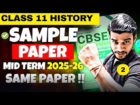 Class 11 History Sample Paper 2025-26 || History Sample Paper Class 11 For Mid Term 2025-26