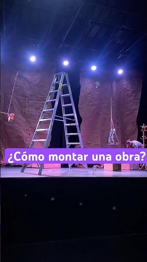 ¿Cómo es el montaje de una OBRA de teatro? #teatro #montaje #obradeteatro #comedia #actuación