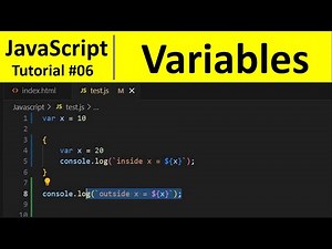 JavaScript Tutorial 6 - Variables in JavaScript (var vs let vs const) | Programming For Beginners