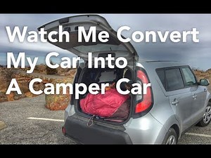 How I Converted My KIA Soul into a Camper Van