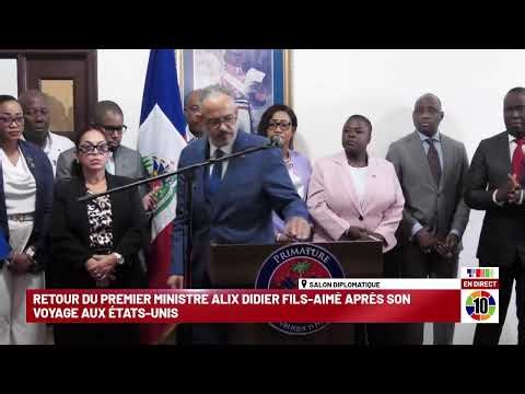 Prime Minister Alix Didier Fils-Aimé returns after his trip to the United States