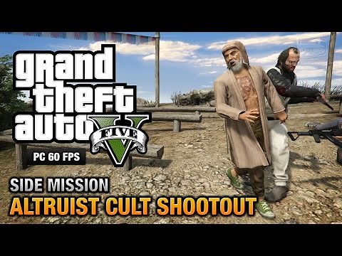 GTA 5 PC - Altruist Cult Shootout [Altruist Acolyte Achievement / Trophy]