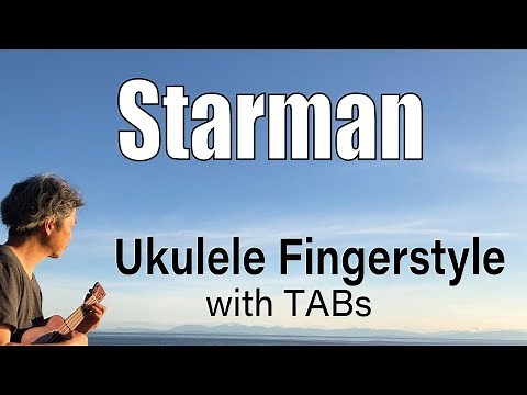 Starman (David Bowie) [Ukulele Fingerstyle] Play-Along with TABs
