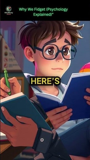 The Psychology of Fidgeting ✍️🌀 (Why We Can’t Sit Still)#DailyHabits #LifeHacks #MentalHealth