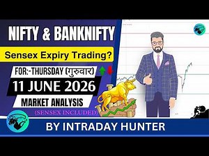 Nifty & Bank nifty | SENSEX Analysis | Prediction For 11 JUNE 2026