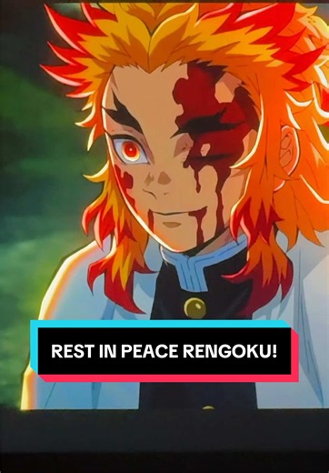 WHY DID RENGOKU HAVE TO DIEEEE?! Bro was so cool and such a big brother figure to Tanjiro and Inosuke! #fyp #demonslayer #kimetsunoyaiba #rengoku #anime