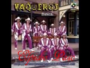 Vaqueros Musical Elpidio Paso
