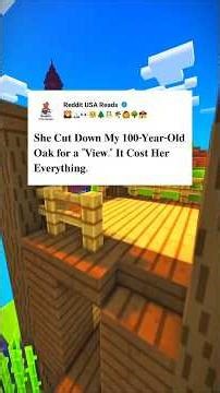 She Cut Down My 100-Year-Old Oak for a "View #redditstories #reddit #redditstory #usashorts