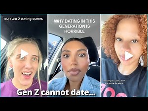 Gen Z is The Most Undateable Generation Ever? | TikTok Compilation