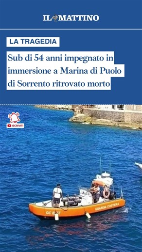 Sub di 54 anni impegnato in immersione a Marina di Puolo di Sorrento ritrovato morto