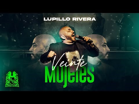 Lupillo Rivera - Veinte Mujeres [En Vivo]