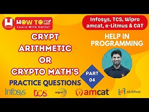 Cryptarithmetic, Infosys Cryptarithmetic, eLitmus Cryptarithmetic By Vivek Sir | Part-04