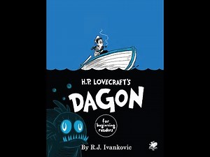 Cthulhu meets Dr Seuss - Dagon for Beginning Readers by RJ Ivankovic
