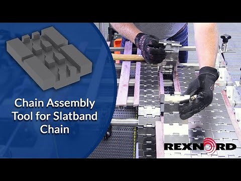 Rexnord's Chain Assembly Tool for Slatband Chain