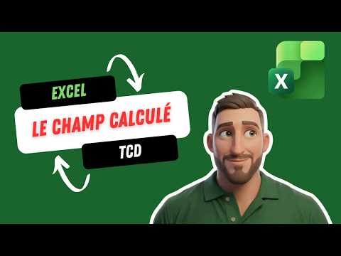 Champ calculé dans un TCD Excel : comprendre et utiliser