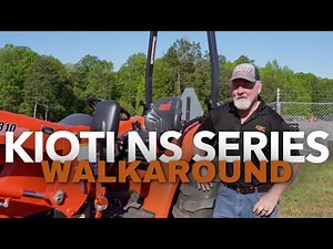 KIOTI NS Series Tractor Walkaround | Features & Overview
