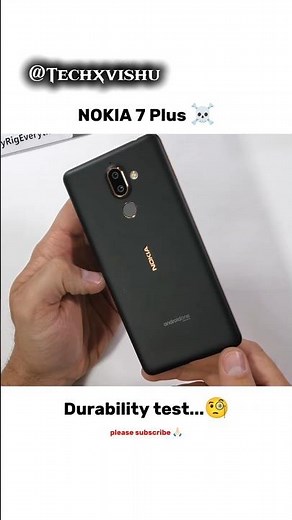 NOKIA 7 Plus☠️ Let's check it Durability 🧐 #nokia #smartphone #shortsfeed #tech #shorts #durability